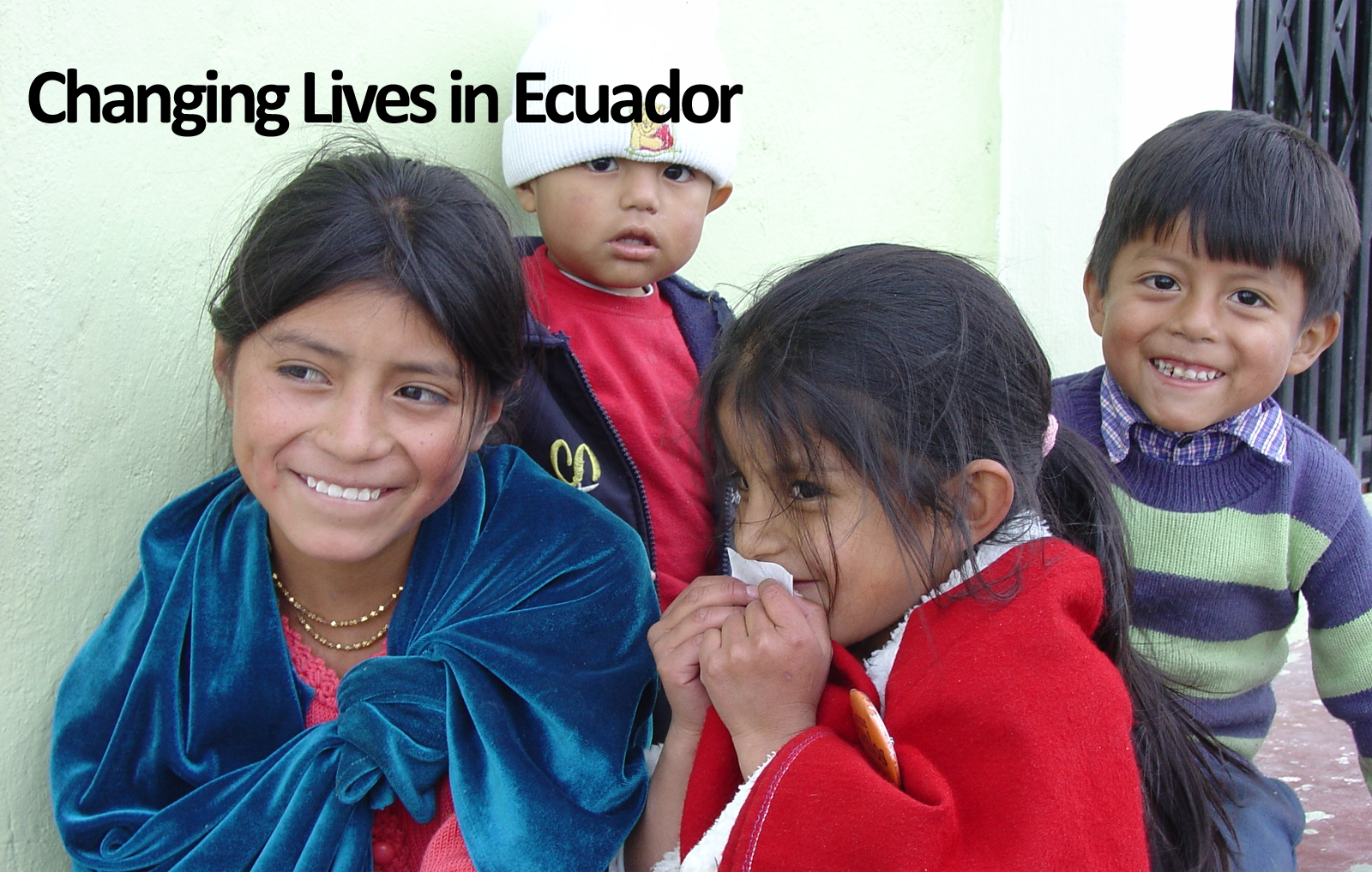 Changing lives in Ecuador